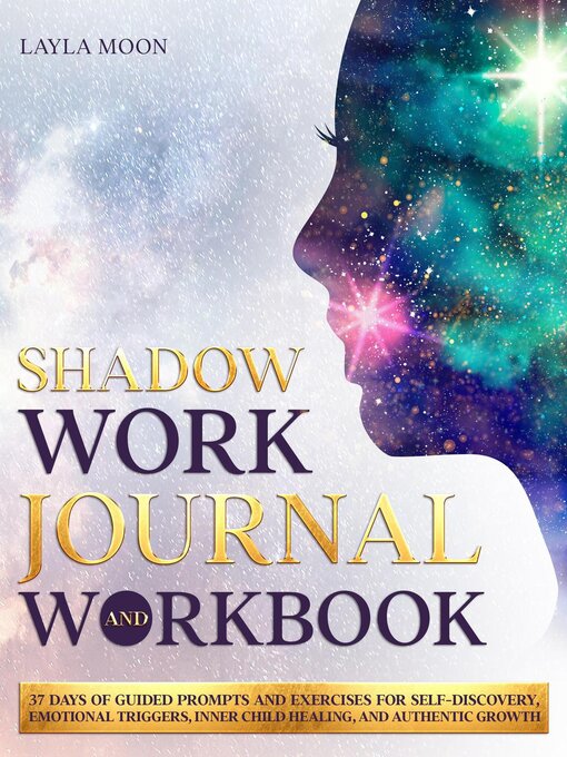 Title details for Shadow Work Journal and Workbook by Layla Moon - Available